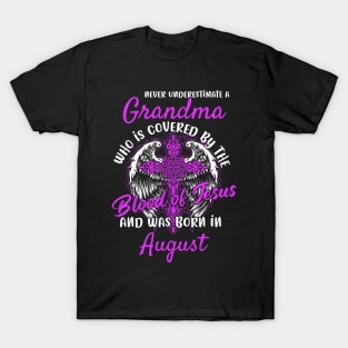 Christian Grandma who was Born in August Birthday Faith Gift T-Shirt